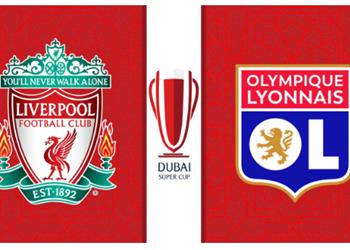 موعد والقناة الناقلة لمباراة ليفربول وليون اليوم في كأس سوبر دبي