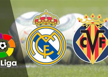 تعرف على معلق مباراة ريال مدريد وفياريال اليوم في الدوري الإسباني