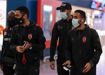 الأهلي يغادر إلى السودان استعداد ا لمباراة الهلال في دوري أبطال إفريقيا