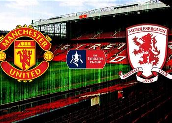 موعد ومعلق والقنوات الناقلة لمباراة مانشستر يونايتد وميدلسبره اليوم في كأس الاتحاد الإنجليزي