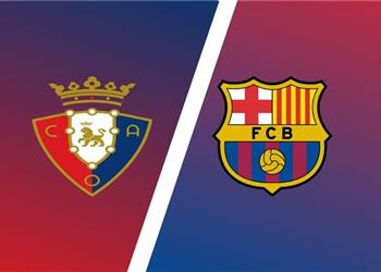 موعد والقنوات الناقلة لمباراة برشلونة وأوساسونا اليوم في الدوري الإسباني