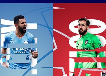 موعد مباراة مانشستر سيتي وأتلتيكو مدريد في ربع نهائي دوري أبطال أوروبا