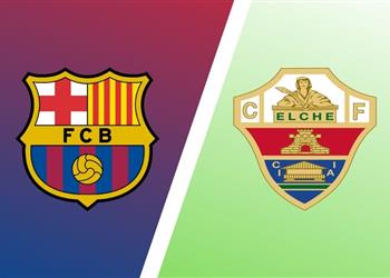 تعرف على معلق مباراة برشلونة وإلتشي اليوم في الدوري الإسباني