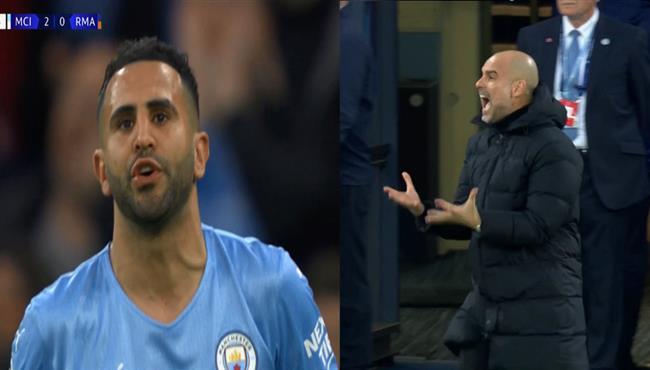 غضب وانفعال شديد من جوارديولا علي رياض محرز بعد اهداره هدف محقق امام ريال مدريد