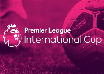 يويفا يعلن تلقي طلب إقامة نسخة جديدة من الكأس الدولية للدوري الإنجليزي