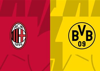 موعد والقناة الناقلة لمباراة ميلان وبوروسيا دورتموند اليوم في دوري أبطال أوروبا والمعلق