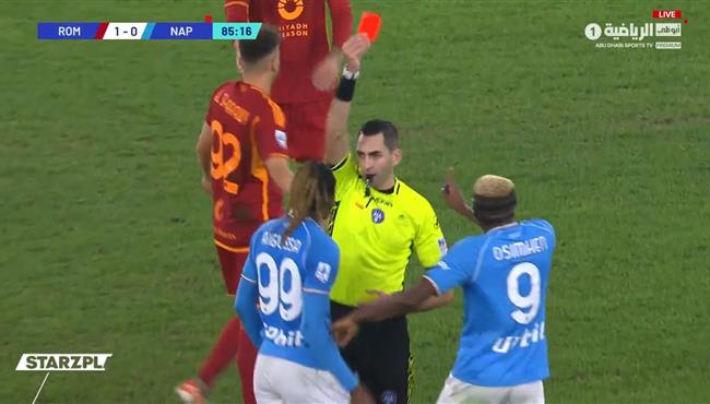 طرد اوسيمين في مباراة روما ونابولي بالدوري الايطالي