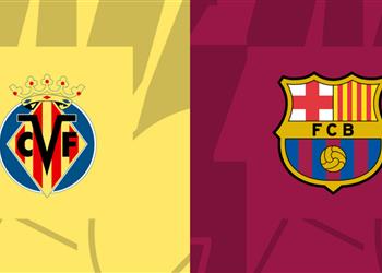 موعد والقنوات الناقلة لمباراة برشلونة وفياريال اليوم في الدوري الإسباني