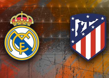 موعد والقناة الناقلة لمباراة ريال مدريد وأتلتيكو مدريد اليوم في الدوري الإسباني