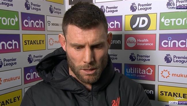 تصريحات ميلنر بعد مباراة ليفربول وكريستال بالاس بالدوري الانجليزي