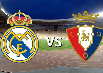 تشكيل ريال مدريد المتوقع أمام أوساسونا اليوم في نهائي كأس ملك إسبانيا