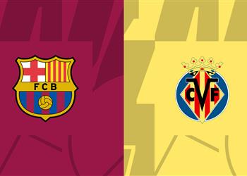 موعد والقناة الناقلة لمباراة برشلونة وفياريال اليوم في الدوري الإسباني والمعلق