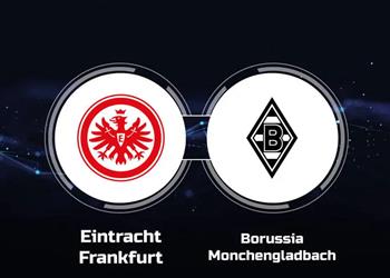 موعد والقناة الناقلة لمباراة آينتراخت فرانكفورت وبوروسيا مونشنجلادباخ اليوم في كأس ألمانيا