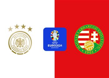 موعد والقناة الناقلة لمباراة ألمانيا والمجر اليوم في يورو 2024 والمعلق