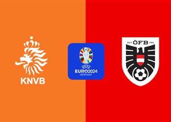 موعد والقناة الناقلة لمباراة هولندا والنمسا اليوم في يورو 2024 والمعلق