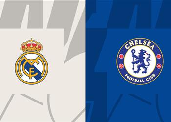 موعد والقناة الناقلة لمباراة ريال مدريد وتشيلسي الودية اليوم