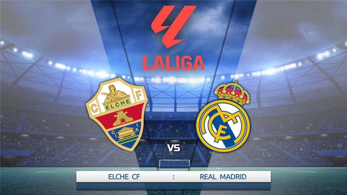 ريال مدريد وإلتشي