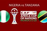موعد والقناة الناقلة لمباراة نيجيريا وتنزانيا اليوم في كأس أمم إفريقيا.. والمعلق