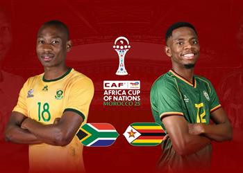 موعد والقناة الناقلة لمباراة جنوب إفريقيا وزيمبابوي اليوم في كأس أمم إفريقيا والمعلق