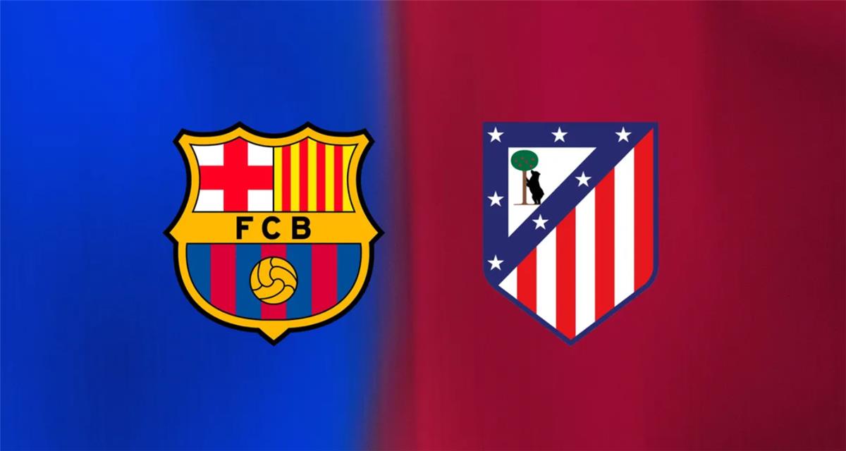 أتلتيكو مدريد وبرشلونة