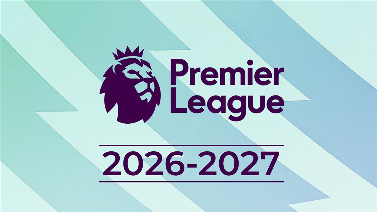 مواعيد مباريات الجولة الأولى من الدوري الإنجليزي 202627