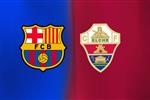 القناة الناقلة لمباراة برشلونة وإلتشي اليوم في الدوري الإسباني