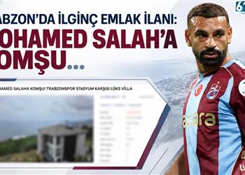 جاور محمد صلاح إعلان عقاري يثير دهشة جماهير طرابزون سبور