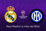 أوبتا تتوقع الفائز من مباراة ريال مدريد وإنتر ميلان في دوري أبطال أوروبا
