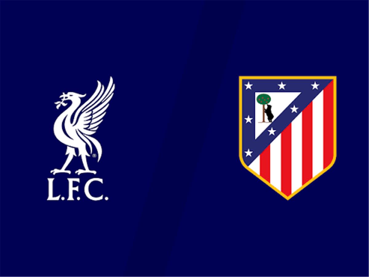 ليفربول وأتلتيكو مدريد