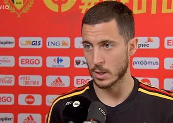 هازارد مباراة السعودية ضعيفة وفضلنا مواجهة المنتخبات الكبيرة كمصر والبرتغال في يونيو