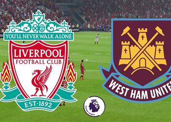 موعد والقناة الناقلة لمباراة ليفربول ووست هام في الدوري الإنجليزي اليوم