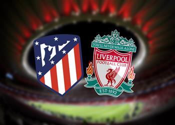 التشكيل المتوقع لمباراة ليفربول وأتلتيكو مدريد في دوري أبطال أوروبا اليوم