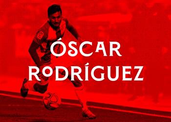 بعد رحيله لـ إشبيلية أوسكار رودريجيز يوجه رسالة إلى ريال مدريد