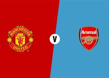 موعد والقنوات الناقلة ومعلق مباراة مانشستر يونايتد وآرسنال اليوم في الدوري الإنجليزي