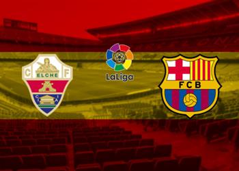 تعرف على معلق مباراة برشلونة وإلتشي اليوم في الدوري الإسباني