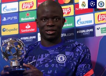 يويفا يختار كانتي رجل مباراة ريال مدريد وتشيلسي كان مذهل ا