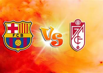 موعد والقناة الناقلة لمباراة برشلونة وغرناطة اليوم في الدوري الإسباني