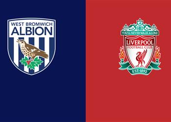 موعد والقناة الناقلة لمباراة ليفربول ووست بروميتش ألبيون اليوم في الدوري الإنجليزي