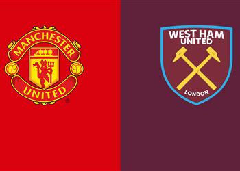 موعد والقناة الناقلة ومعلق مباراة مانشستر يونايتد ووست هام اليوم في الدوري الإنجليزي