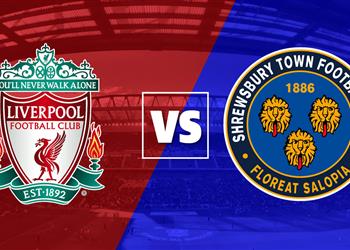 موعد والقناة الناقلة لمباراة ليفربول وشروزبري اليوم في كأس الاتحاد الإنجليزي