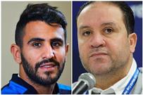 معلول ينصح محرز بعدم اللعب لريال أو برشلونة