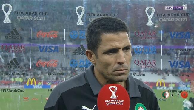 تصريحات الحسين عموتة بعد مباراة الجزائر والمغرب بكاس العرب